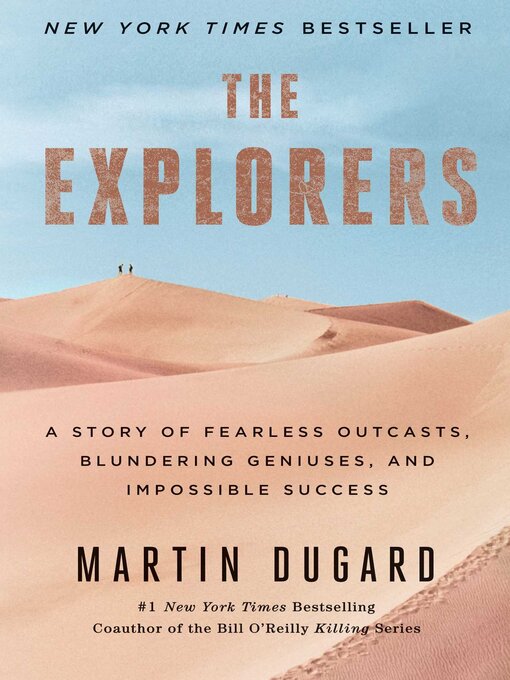 Title details for The Explorers by Martin Dugard - Wait list